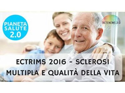 ECTRIMS 2016 su sclerosi multipla e qualità della vita: PIANETA SALUTE 2.0 - 40 PUNTATA