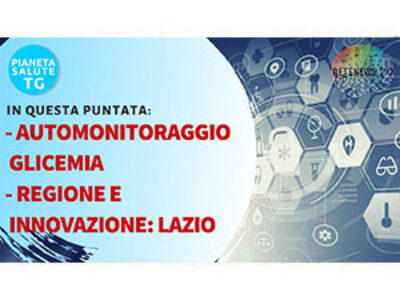 14 novembre Giornata mondiale sul diabete. Regione e innovazione: Lazio. PIANETA SALUTE TG 14.11.19