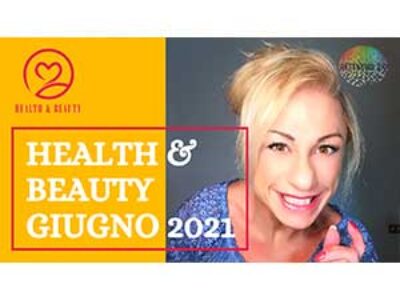 HEALTH & BEAUTY giugno 2021
