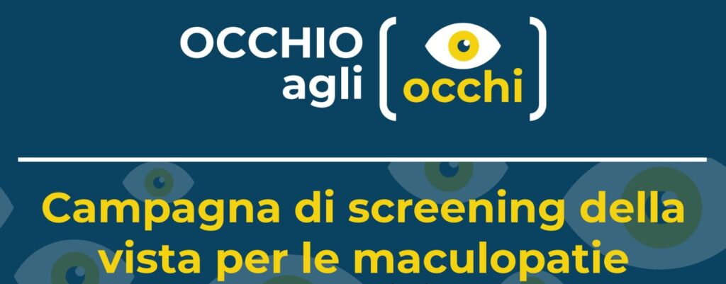 Occhio agli occhi screening per le maculopatie