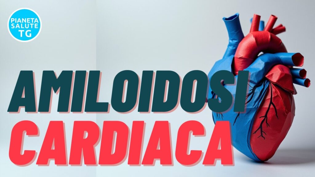 Amiloidosi Cardiaca: Diagnosi Precoce e Nuove Cure – Esperti e Istituzioni a Confronto