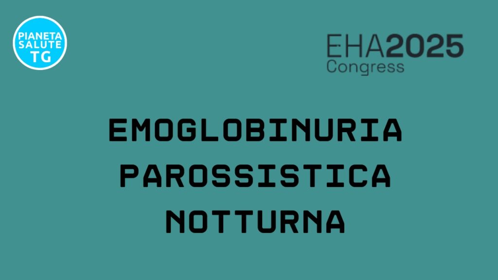 Emoglobinuria Parossistica Notturna: una nuova terapia orale migliora la qualità della vita