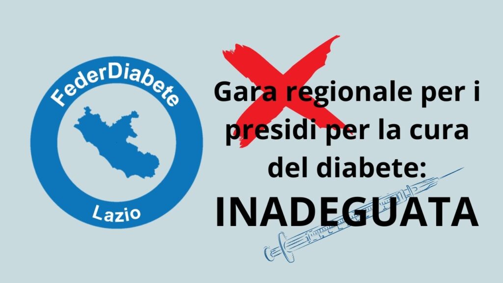 Federdiabete Lazio: "Gara regionale per i presidi per la cura del diabete inadeguata. Ritiro immediato, i pazienti non possono più aspettare" 1 Federdiabete Lazio: "Gara regionale per i presidi per la cura del diabete inadeguata. Ritiro immediato, i pazienti non possono più aspettare"