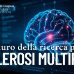 Sclerosi Multipla, una rivoluzione guidata dai dati: intelligenza artificiale, medicina personalizzata e la voce dei pazienti