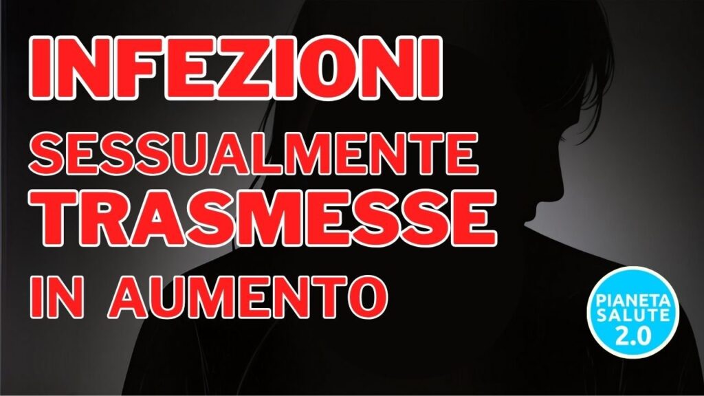 Infezioni Sessualmente Trasmesse in aumento: perché pochi fanno il test e cosa si può fare subito 1 IST Infezioni Sessualmente Trasmesse