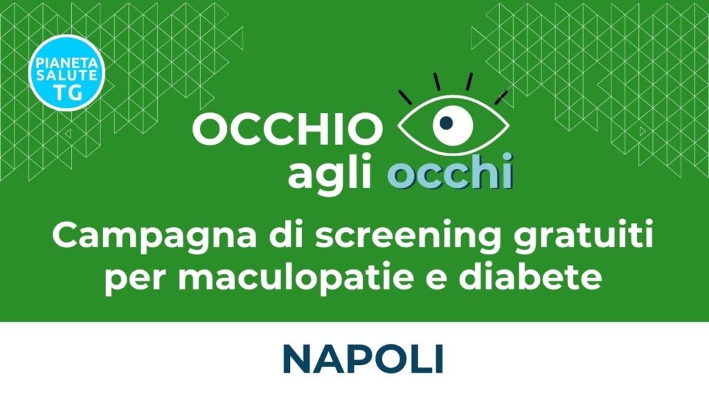 Occhio agli occhi: a Napoli lo screening che salva la vista 1 Occhio agli occhi: a Napoli lo screening che salva la vista