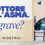 Campagna “Dottore ho l’asma. È grave?”: una mostra digitale per dare voce ai pazienti