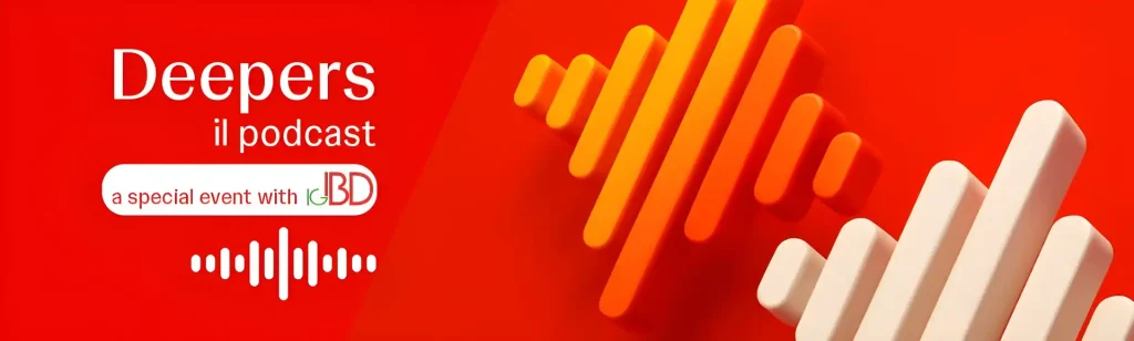 Deepers, il podcast che racconta le malattie infiammatorie croniche intestinali