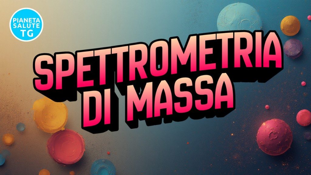 Spettrometria di massa: la nuova frontiera per una diagnostica più precisa e sostenibile