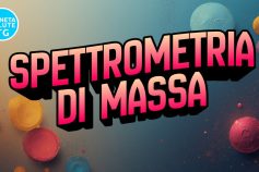 Spettrometria di massa: la nuova frontiera per una diagnostica più precisa e sostenibile