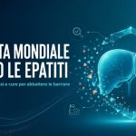 Giornata mondiale contro le epatiti 2026: diagnosi, vaccini e cure per abbattere le barriere 4 Giornata mondiale contro le epatiti 2026: diagnosi, vaccini e cure per abbattere le barriere