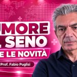 Tumore al seno e cure mirate: intervista al Prof. Fabio Puglisi (Università di Udine)